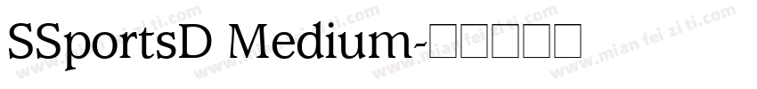 SSportsD Medium字体转换